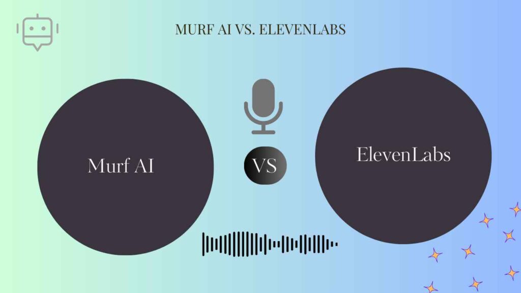 Murf AI vs ElevenLabs